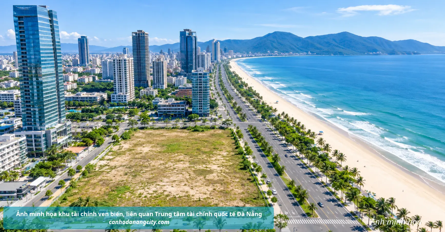 Ảnh minh họa khu tài chính ven biển, liên quan Trung tâm tài chính quốc tế Đà Nẵng